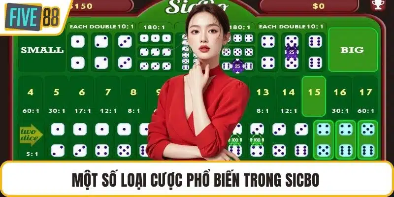 Một số loại cược phổ biến trong sicbo